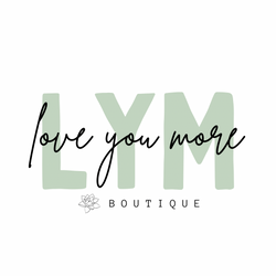 LYM - Love You More Boutique